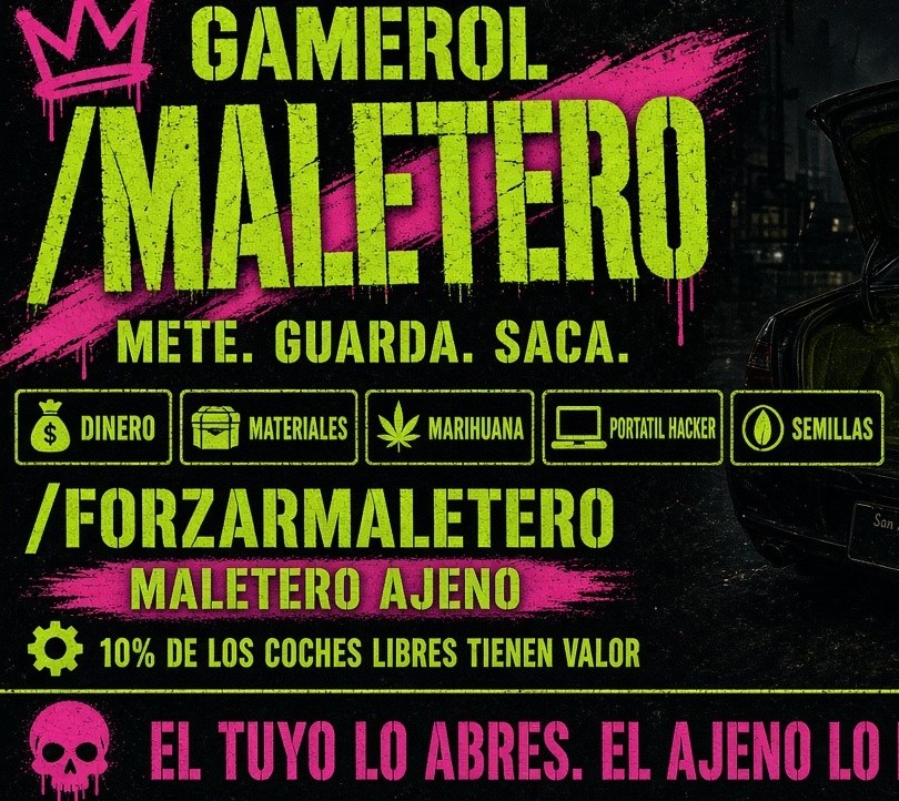 Sistema de Maleteros Gamerol: /maletero y /forzarmaletero, mete guarda y saca dinero, materiales, marihuana, semillas y portátiles